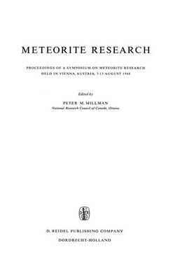 Meteorite Research By P.M. Millman (editor) 9789027701329 (Hardback)