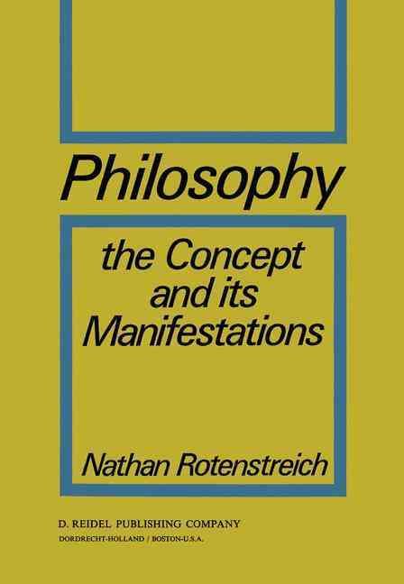Philosophy By Nathan Rotenstreich 9789027702845 (Paperback)