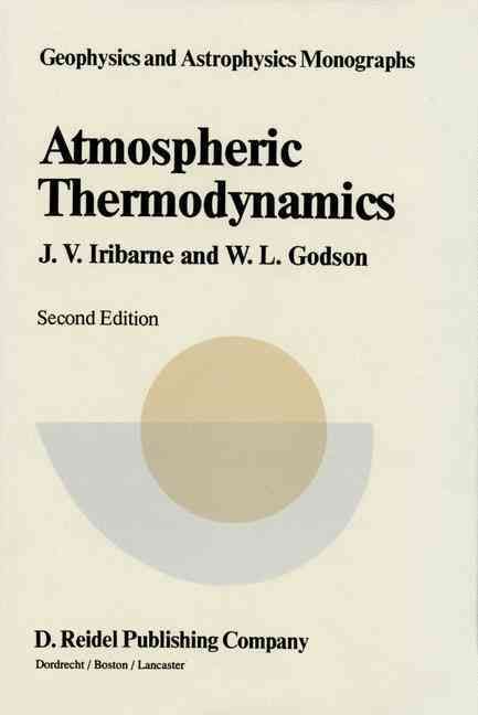 Atmospheric Thermodynamics 9789027712967 (Hardback)