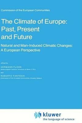 The Climate of Europe 9789027717450 (Hardback)