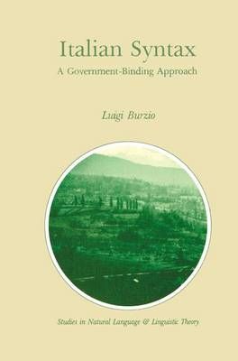 Italian Syntax By Luigi Burzio 9789027720153 (Paperback)