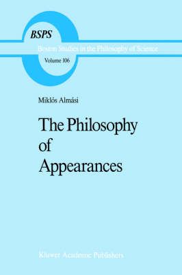 Philosophy of Appearances 9789027721501 (Hardback)