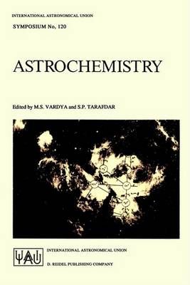 Astrochemistry By Vardya, M.S. 9789027723604 (Paperback)