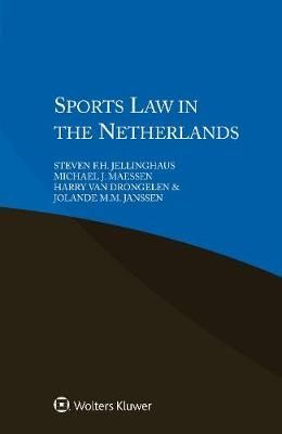 Sports Law in the Netherlands 9789041133083 (Paperback)