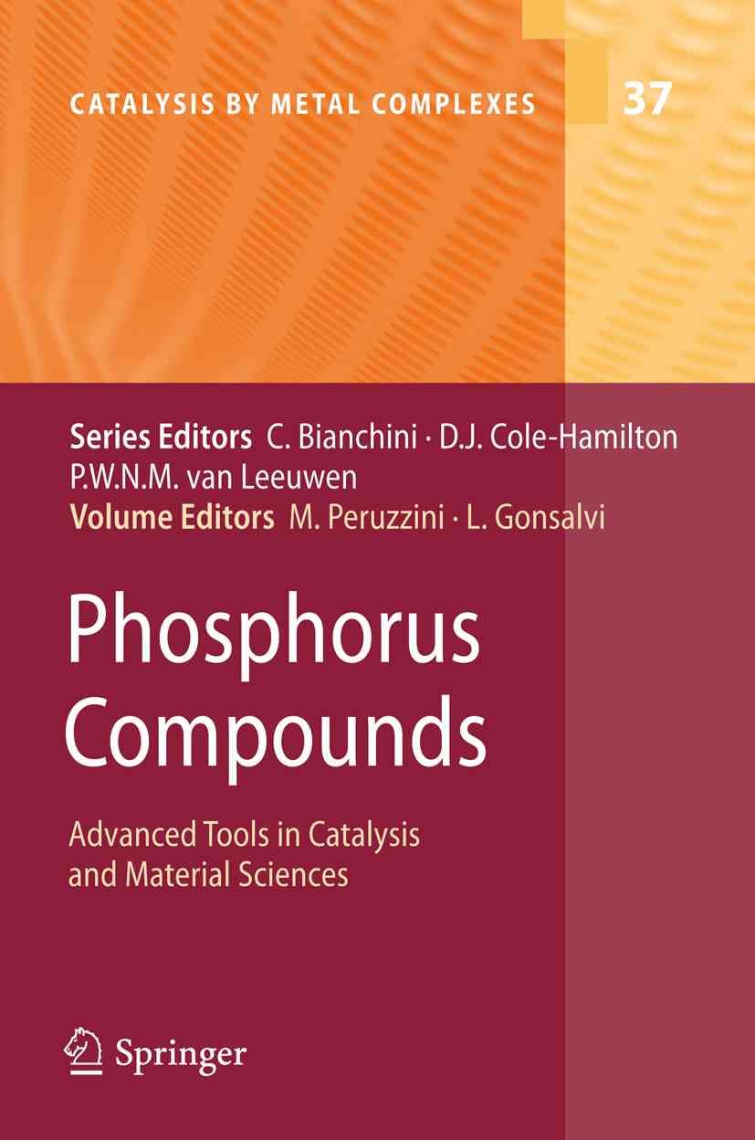Phosphorus Compounds By Maurizio Peruzzini, Luca Gonsalvi (Hardback)