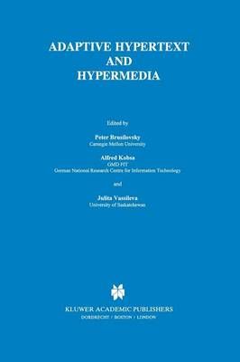 Adaptive Hypertext and Hypermedia 9789048149445 (Paperback)