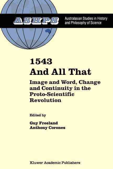 1543 and All That By Guy Freeland, Anthony Corones 9789048153022