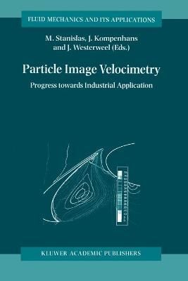Particle Image Velocimetry 9789048153947 (Paperback)