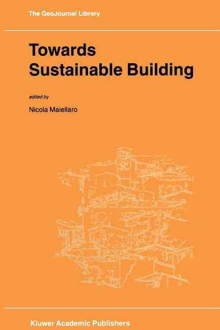 Towards Sustainable Building By Nicola Maiellaro 9789048158249