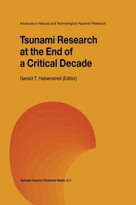 Tsunami Research at the End of a Critical Decade 9789048159093
