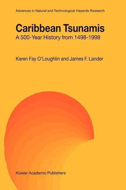 Caribbean Tsunamis By K.F. O'Loughlin, James F. Lander 9789048164677
