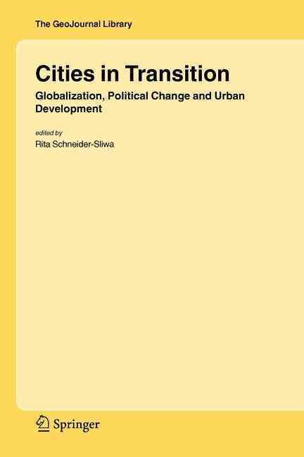Cities in Transition By Rita Schneider-Sliwa (editor) 9789048169856