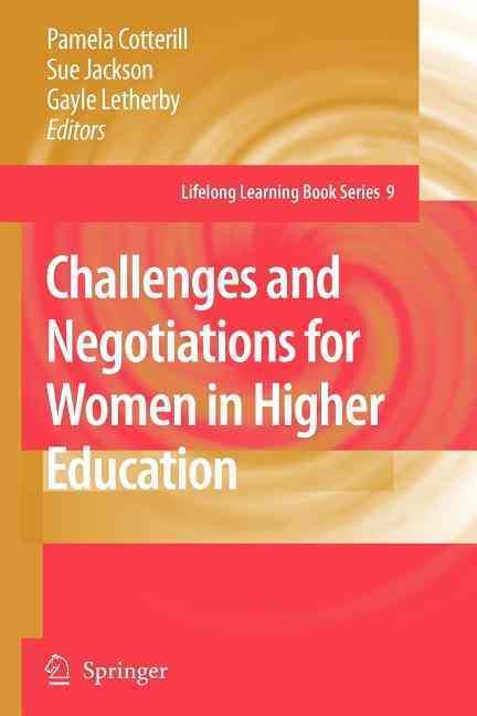 Challenges and Negotiations for Women in Higher Education (Paperback)