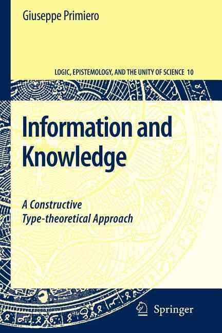 Information and Knowledge By Giuseppe Primiero 9789048175567