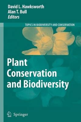 Plant Conservation and Biodiversity 9789048176410 (Paperback)