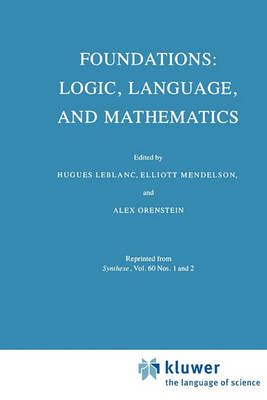 Foundations: Logic, Language, and Mathematics 9789048184064