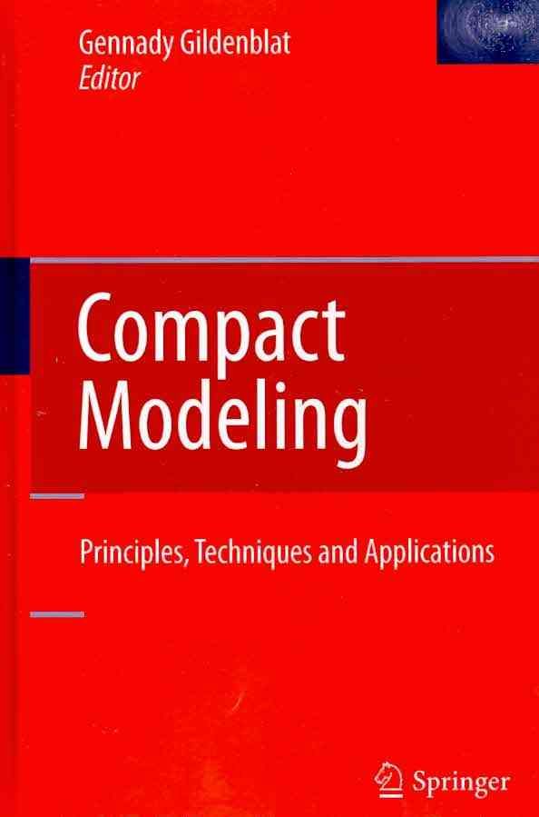 Compact Modeling By Gennady Sh Gildenblat 9789048186136 (Hardback)