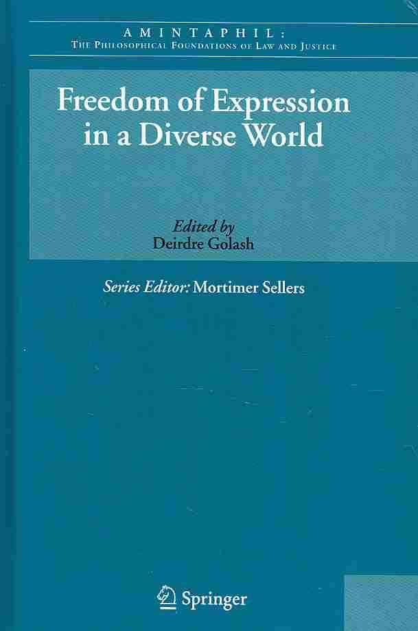 Freedom of Expression in a Diverse World By Deirdre Golash (Hardback)