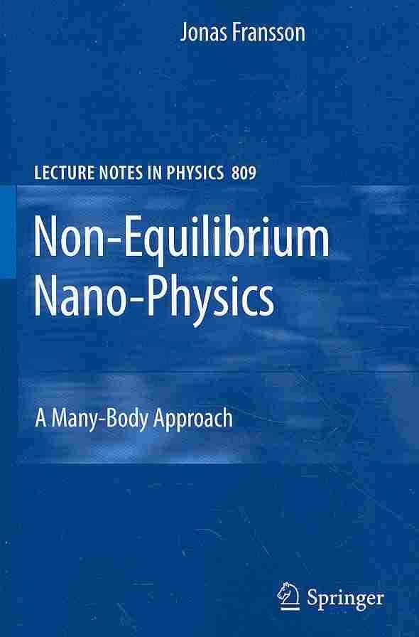 Non-Equilibrium Nano-Physics By Jonas Fransson 9789048192090