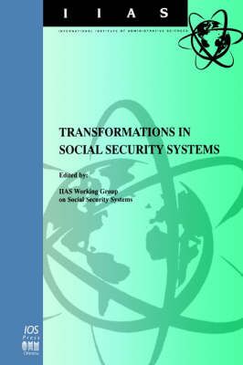 Transformations in Social Security Systems 9789051993387 (Paperback)
