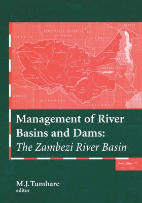 Management of River Basins and Dams : The Zambezi River Basin