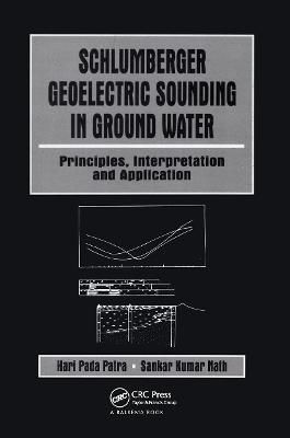 Schlumberger Geolectric Sounding in Ground Water 9789054107897