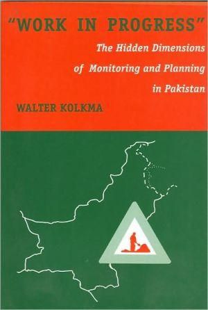 Work in Progress By Walter Kolkma 9789055380350 (Paperback)