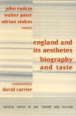 England and its Aesthetes By David Carrier 9789057012914 (Paperback)