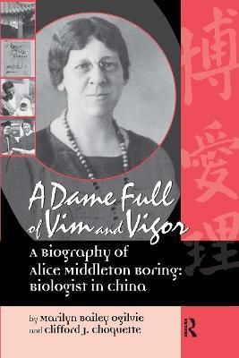 A Dame Full of VIM and Vigour By Ogilvie, Marilyn Bailey 9789057025754