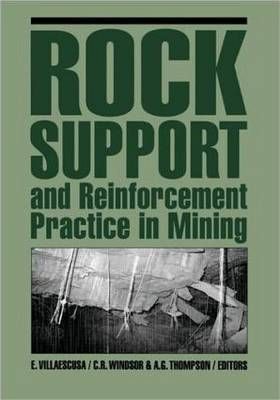 Rock Support & Reinforcement Practice in By Villaescusa 9789058090454