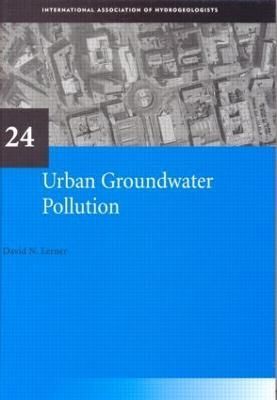 Urban Groundwater Pollution 9789058096296 (Hardback)