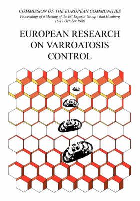 European Research on Varroatosis Control 9789061918462 (Hardback)