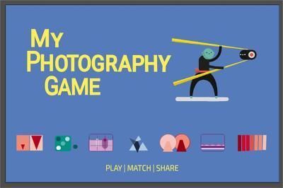 My Photography Game By Rosa Pons-Cerdà 9789063695521 (Cards)