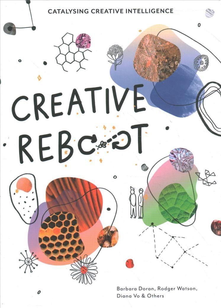Creative Reboot By Barbara Doran, Rodger Watson, Diana Vo (Paperback)