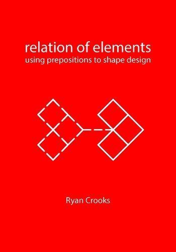 Relation of Elements By Ryan Crooks 9789063696863 (Paperback)