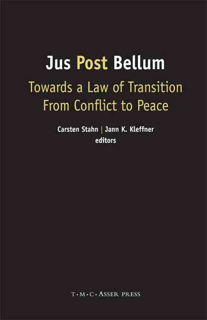 Jus Post Bellum By Carsten Stahn, Jann K. Kleffner 9789067042727