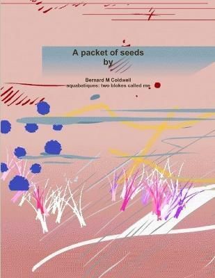packet of seeds By Coldwell 9789082126709 (Paperback)