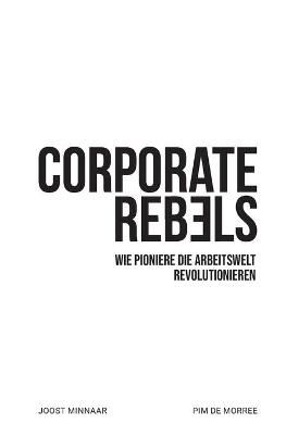 Corporate Rebels By Minnaar 9789083004853 (Paperback)