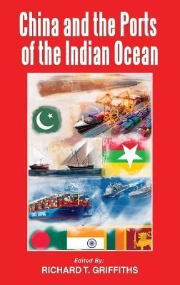 China and the Ports of the Indian Ocean 9789083305509 (Hardback)