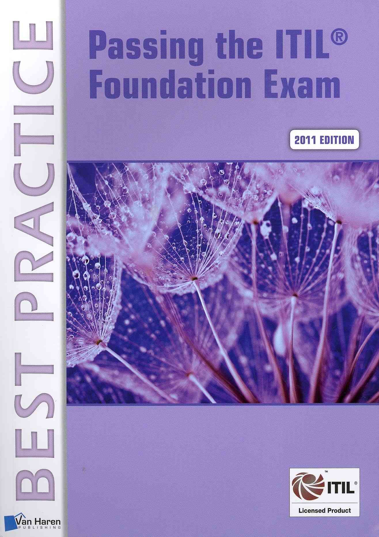 Passing The Itil Foundation Exam By Van Haren Publishing (editor)