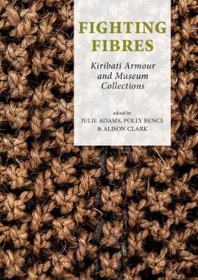 Fighting Fibres By Julie Adams 9789088905650 (Paperback)