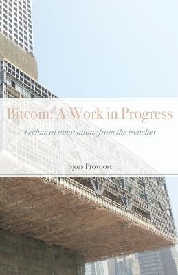 Bitcoin By Provoost 9789090360423 (Paperback)