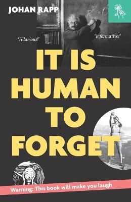 It Is Human to Forget By Johan Rapp 9789151914916 (Paperback)