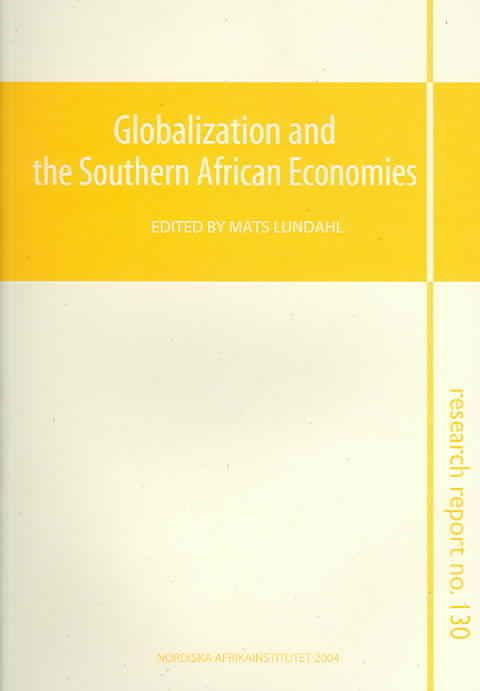 Globalization and the Southern African Economies By Mats Lundahl