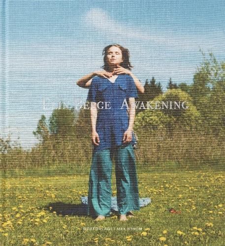 Awakening By Elin Berge 9789171265074 (Hardback)