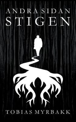Andra sidan stigen By Tobias Myrbakk 9789175691435 (Paperback)