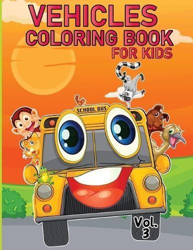 Vehicle Coloring Book for Kids Vol 3 By Tobba 9789177983224