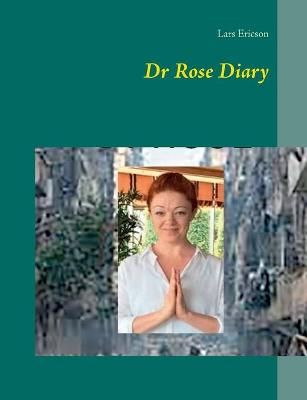 Dr Rose Diary By Ericson 9789179690342 (Paperback)