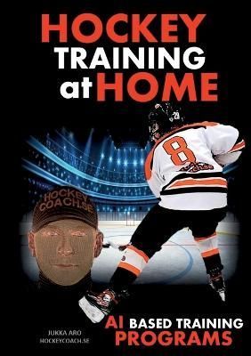Hockey Training at Home By Aro 9789180279345 (Paperback)
