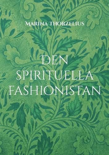 Den Spirituella Fashionistan By Marina Thorzelius 9789180575690